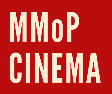 MMoP CINEMA